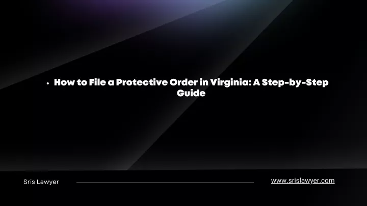 how to file a protective order in virginia a step