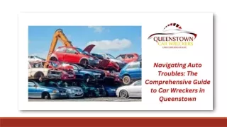 Navigating Auto Troubles The Comprehensive Guide to Car Wreckers in QueenstownNavigating Auto Troubles The Comprehensive
