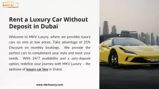 Rent a Luxury Car Without Deposit in Dubai