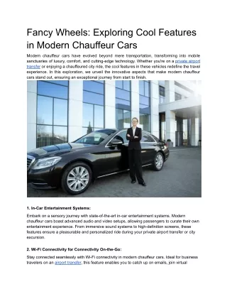 Fancy Wheels_ Exploring Cool Features in Modern Chauffeur Cars