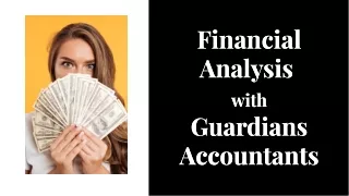 flnancla ana ysls wlth guardlans accountants