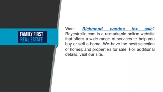Richmond Condos For Sale | Rayestrella.com
