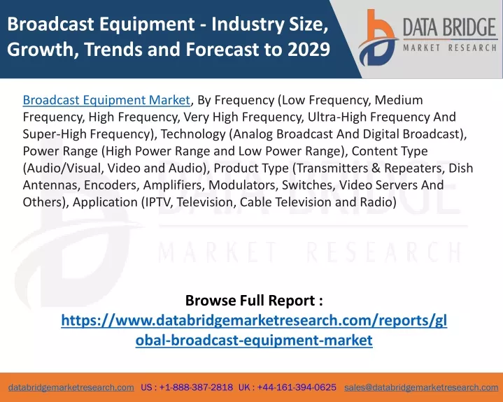 broadcast equipment industry size growth trends