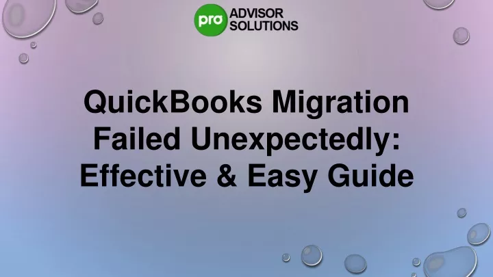 quickbooks migration failed unexpectedly