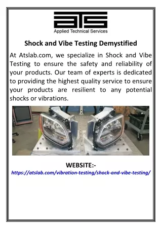 Shock and Vibe Testing Demystified