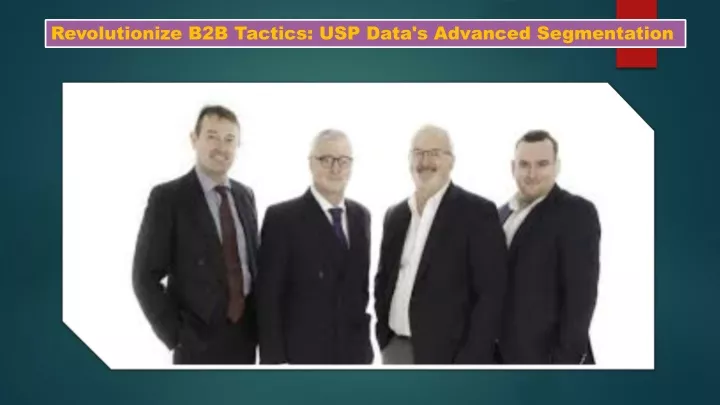 revolutionize b2b tactics usp data s advanced