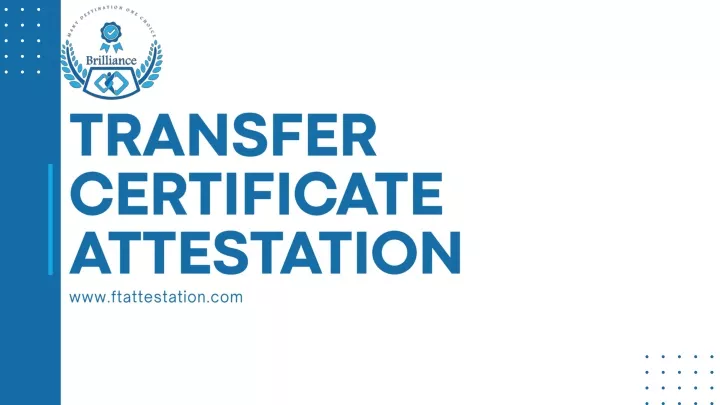 Ppt The Importance Of Transfer Certificate Attestation For Immigration To Foreign Co 6237