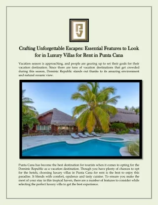 Crafting Unforgettable Escapes Essential Features to Look for in Luxury Villas for Rent in Punta Cana