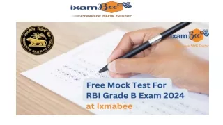 RBI Grade B Mock Test 2024 - Practice Online Test Series - ixambee