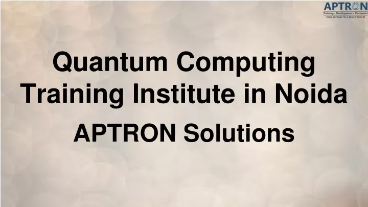 quantum computing training institute in noida