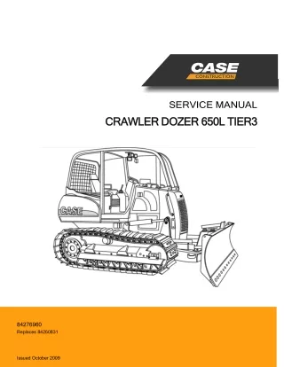 CASE 650L Tier3 Crawler Dozer Service Repair Manual