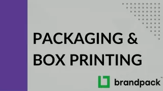 Packaging & Box Printing