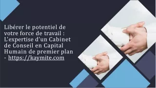 Optimizing Workforce Potential Expertise from a Premier Cabinet de Conseil en Capital Humain
