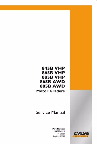 CASE 865B AWD Motor Grader Service Repair Manual