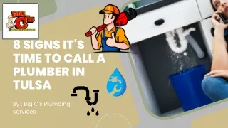 8 Signs It's Time to Call a Plumber in Tulsa