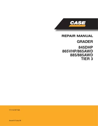 CASE 865VHP TIER 3 Motor Grader Service Repair Manual