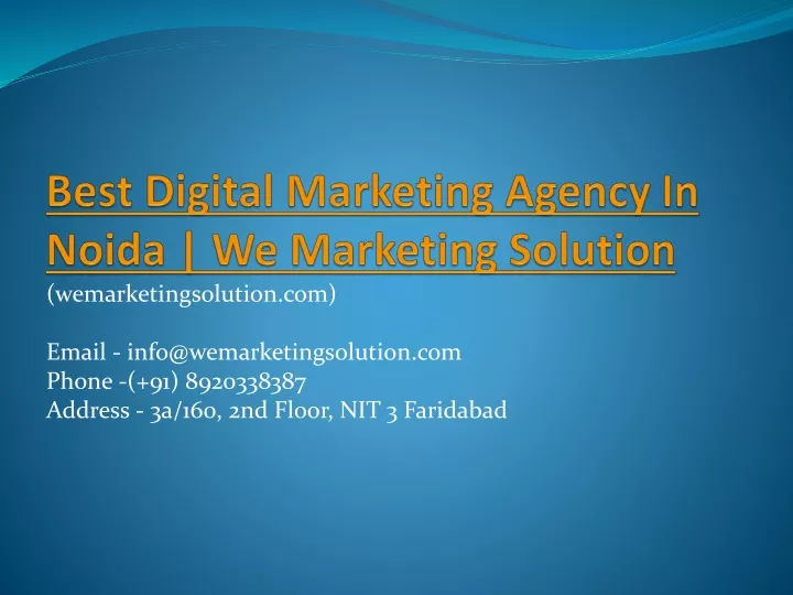 best digital marketing agency in noida we marketing solution