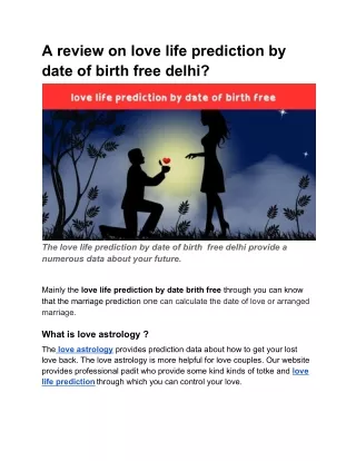 A review on love life prediction by date of birth free delhi