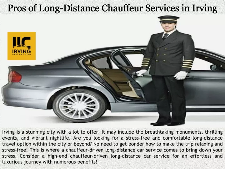 pros of long distance chauffeur services in irving