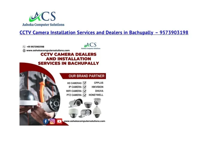 PPT - CCTV Camera Dealers and Installation Services In Bachupally ...