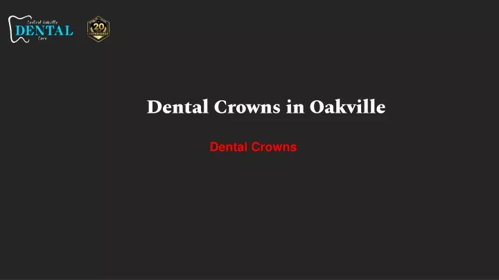 dental crowns in oakville