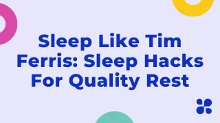 Sleep Like Tim Ferris Sleep Hacks For Quality Rest