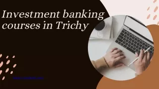 Investment banking courses in Trichy