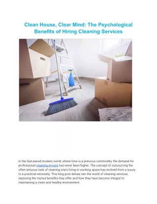 Clean House, Clear Mind The Psychological Benefits of Hiring Cleaning Services