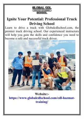 Ignite Your Potential Professional Truck Driving School