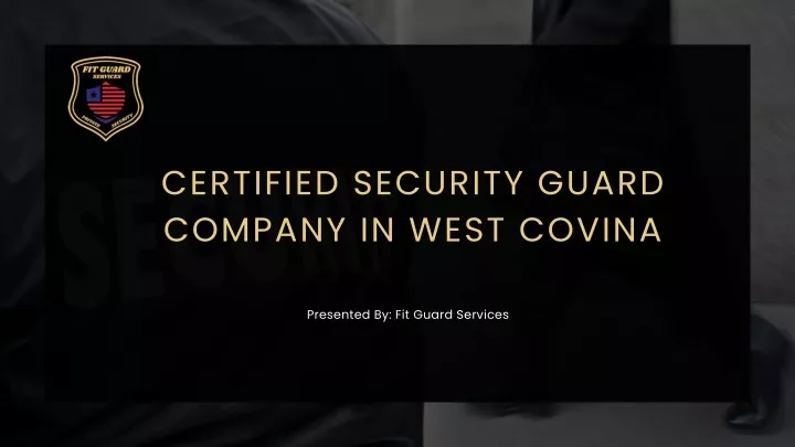 certified security guard company in west covina