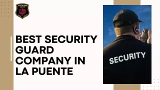 Best Security Guard Company in La Puente