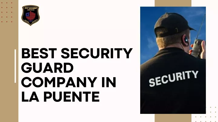 best security guard company in la puente