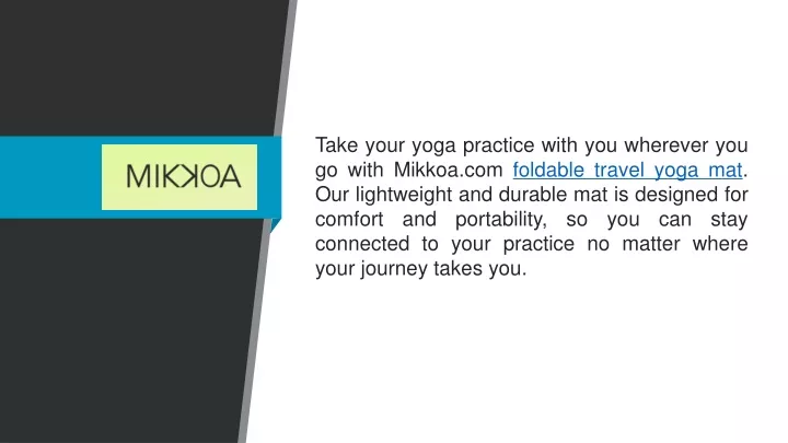 take your yoga practice with you wherever