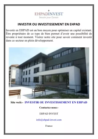 INVESTIR OU INVESTISSEMENT EN EHPAD