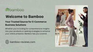 Presentation bamboo-reviews.com