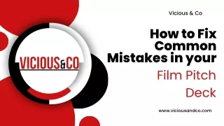 How to fix common mistakes in your Film Pitch Deck