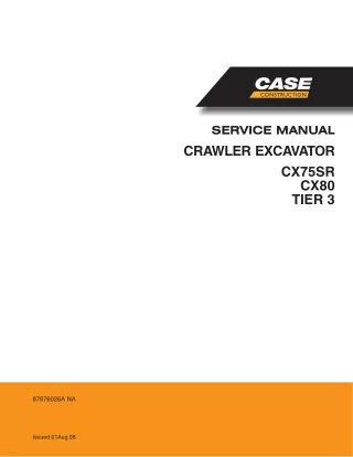 CASE CX75SR TIER 3 CRAWLER EXCAVATOR Service Repair Manual