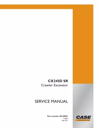 CASE CX245D SR Crawler Excavator Service Repair Manual