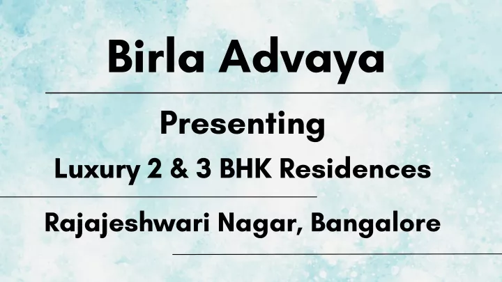 birla advaya