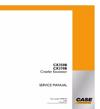 CASE CX370B Crawler Excavator Service Repair Manual