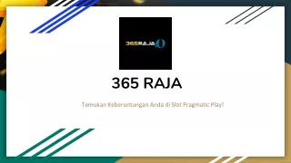 365 RAJATemukan Keberuntungan Anda di Slot Pragmatic Play!