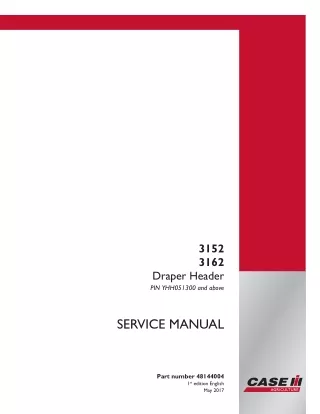 CASE IH 3162 Flex draper header (30 ft) Service Repair Manual [YHH051300 - ]