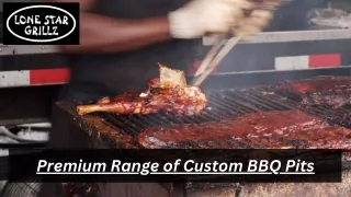Premium Range of Custom BBQ Pits