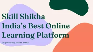 Skill Shiksha - India's Best Online Learning Platform