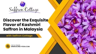 Discover the Exquisite Flavor of Kashmiri Saffron in Malaysia