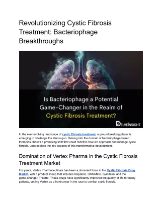 Is Bacteriophage a Potential Game-Changer in the Realm of Cystic Fibrosis Treatment_