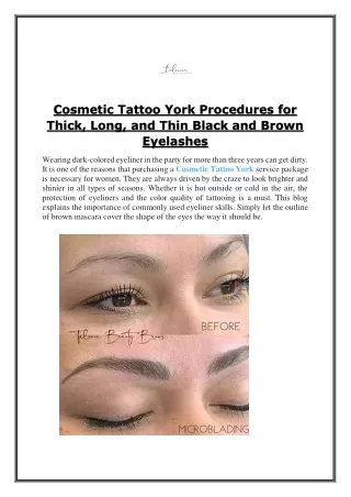 Cosmetic Tattoo York Procedures For Thick, Long, And Thin Black And Brown Eyelas