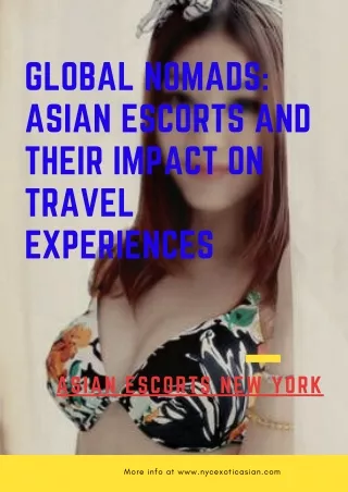 Global Nomads Asian Models and Their Impact on Travel Experiences