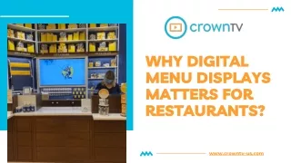 Why Digital Menu Displays Matters for Restaurants?