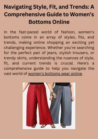 Navigating Style, Fit, and Trends - A Comprehensive Guide to Women’s Bottoms